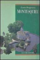 Montesquieu di Louis Desgraves edito da Liguori