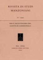 Per il bicentenario del «Conte di Carmagnola» edito da Fabrizio Serra Editore