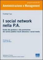 I social network nella P.A. di Gianluigi Cogo edito da Maggioli Editore
