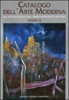 Catalogo dell'arte moderna. Ediz. illustrata vol.45 edito da Editoriale Giorgio Mondadori