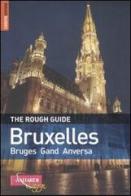 Bruxelles. Bruges, Gand, Anversa di Martin Dunford, Phil Lee edito da Vallardi Viaggi