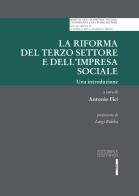 La riforma del terzo settore e dell'impresa sociale. Una introduzione edito da Editoriale Scientifica