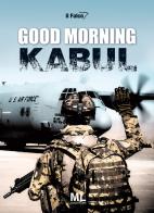Good morning Kabul di Il Falco edito da Mazzanti Libri