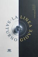 La linea Giove-Saturno di Vito Lasaponara edito da HeyBook