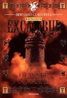 Excalibur. La torre in fiamme di Bernard Cornwell edito da Mondadori