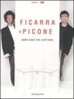 Sono cose che capitano. Con DVD di Salvo Ficarra, Valentino Picone edito da Mondadori