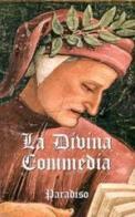 La Divina Commedia vol.3 di Dante Alighieri edito da San Paolo Edizioni