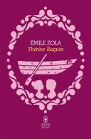 Thérèse Raquin di Émile Zola edito da Newton Compton Editori