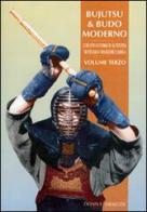 Bujutsu e budo moderno di Donn F. Draeger edito da Edizioni Mediterranee