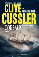 Corsair di Clive Cussler, Jack Du Brul edito da Longanesi