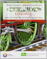Clio explorer. Per gli Ist. professionali vol.2 di Maria Palazzo, Margherita Bergese edito da La Scuola