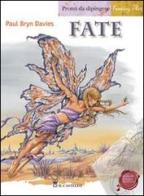 Fate. Pronti da dipingere di Paul B. Davies edito da Il Castello