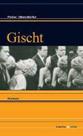 Gischt. Roman di Peter Oberdörfer edito da Raetia