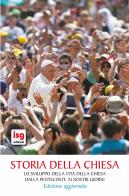 Storia della Chiesa. Lo sviluppo della vita della Chiesa dalla Pentecoste ai nostri giorni di Michel Lemonnier, Silvio Ceccon edito da ISG Edizioni