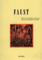 Faust. Dramma lirico in 5 atti. Musica di G. Gounod di Jules Barbier, Michel Carré edito da Casa Ricordi