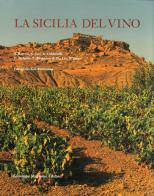 La Sicilia del vino edito da Maimone