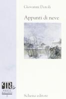 Appunti di neve di Giovanni Dotoli edito da Schena Editore