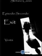 Verità. Exit vol.2 di Stefano Canini edito da Cerebro
