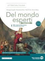 Del mondo esperti. Ediz. Bianca. Per le Scuole superiori. Con e-book. Con espansione online vol. 1 di Giuseppe Langella, Pierantonio Frare, Paolo Gresti edito da Edizioni Scolastiche Bruno Mondadori