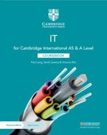 Cambridge international AS and A level IT. Coursebook. Per le Scuole superiori. Con espansione online edito da Cambridge