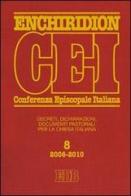 Enchiridion CEI. Decreti, dichiarazioni, documenti pastorali per la Chiesa italiana (2006-2010) vol.8 edito da EDB