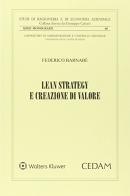 Lean strategy e creazione di valore di Federico Barnabè edito da CEDAM