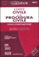 Codice civile e di procedura civile e leggi complementari. Ediz. minor edito da Edizioni Giuridiche Simone