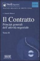 Il contratto. Con CD-ROM vol.2 di Daniele Minussi edito da Edizioni Giuridiche Simone