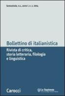 Bollettino di italianistica. Rivista di critica, storia letteraria, filologia e linguistica (2004) vol.2 edito da Carocci