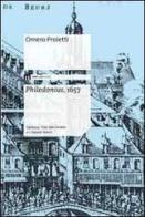 Philedonius, 1657. Spinoza, Van den Enden e i classici latini di Omero Proietti edito da eum