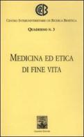 Medicina ed etica di fine vita edito da Giannini Editore