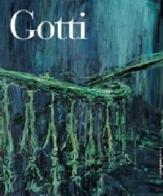Gotti. Opere 1991-2001 edito da Linea d'Ombra Libri