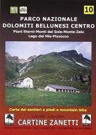 Parco Nazionale Dolomiti Bellunesi centro. Piani Eterni, Monti del Sole, Monte Zelo, Lago del Mis, Pizzocco 1:30.000 edito da Danilo Zanetti Editore