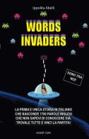 Words invaders di Ippolita Abelli edito da Autopubblicato