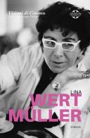 Lina Wertmüller edito da Ali Ribelli Edizioni