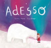 Adesso. Ediz. illustrata di Carmen Mateo, Paco Ortega edito da Nube Ocho