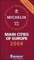 Main cities of Europe 2004. La guida rossa edito da Michelin Italiana