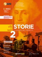 Storie. Il passato nel presente. Per le Scuole superiori. Con e-book. Con espansione online vol.2 edito da Giunti T.V.P.