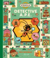 Detective A.P.E. di Ben Newman edito da IdeeAli