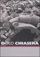 Paolo Chiasera. Catalogo della mostra (Roma, 29 maggio-31 agosto 2008) Ediz. italiana e inglese edito da Mondadori Electa