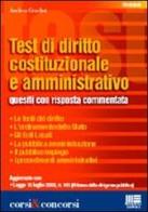Test di diritto costituzionale e amministrativo di Andrea Gradini edito da Maggioli Editore