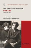 Scrivimi. Lettere 1967-1992 di Elena Croce, Camilla Salvago Raggi edito da Rubbettino