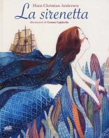 La sirenetta. Ediz. a colori di Hans Christian Andersen edito da Atmosphere Libri