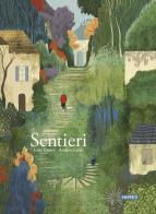 Sentieri. Ediz. illustrata di Guia Risari, Andrea Calisi edito da Kite