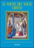 Il volto dei volti: Cristo. Ediz. illustrata. Con CD-ROM vol.10 edito da Velar