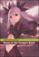 Dance in the Vampire Bund vol.1 di Nozomu Tamaki edito da Kappa Edizioni