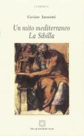 La sibilla. Un mito mediterraneo di Gesino Iannoni edito da Edizioni Scientifiche Italiane