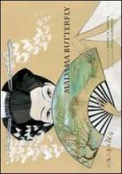 Madama Butterfly. Ediz. italiana, inglese, francese e spagnola di Monica E. Lapenta edito da Paramica Edizioni