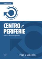 Centro e periferie. Rivista di storia contemporanea (2018) vol.3 edito da Zefiro