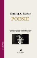 Poesie di Sergej A. Esenin edito da Edizioni L'Arca di Noè